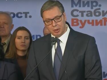 Вучич: Косово ще бъде в Сърбия
